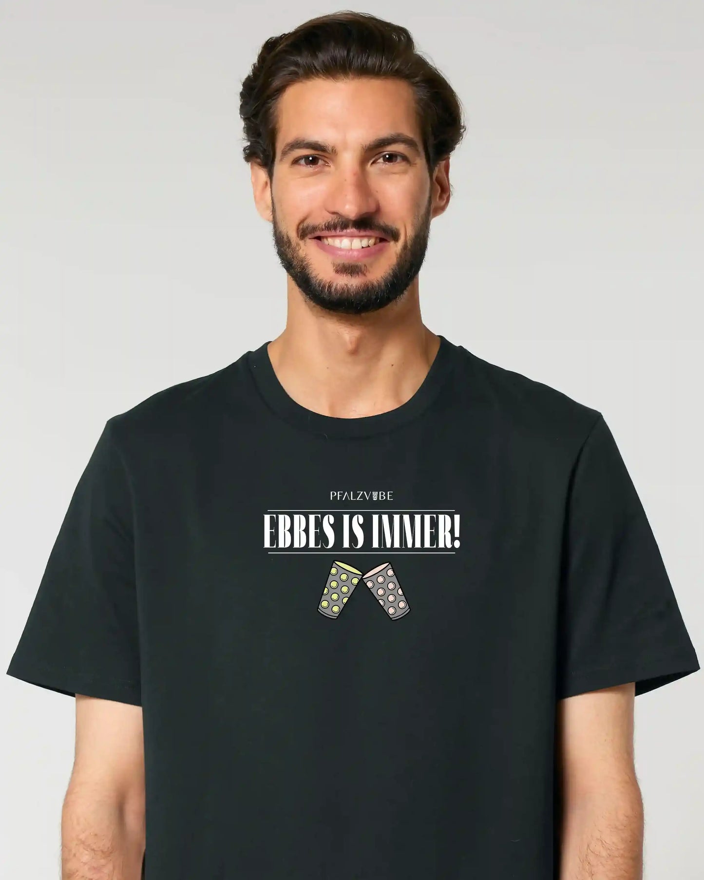 EBBES IS IMMER! Shirt (UNISEX)